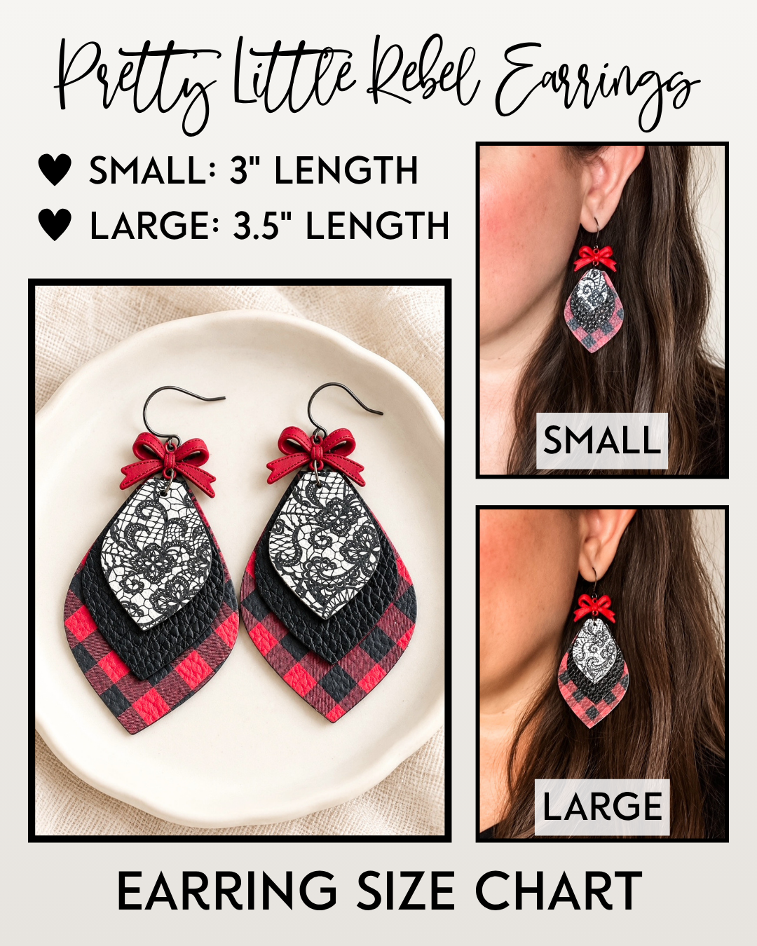 Pretty Little Rebel Earrings size guide showing Small at 3 inches and Large at 3.5 inches total length, with modeled photos of both sizes for comparison.