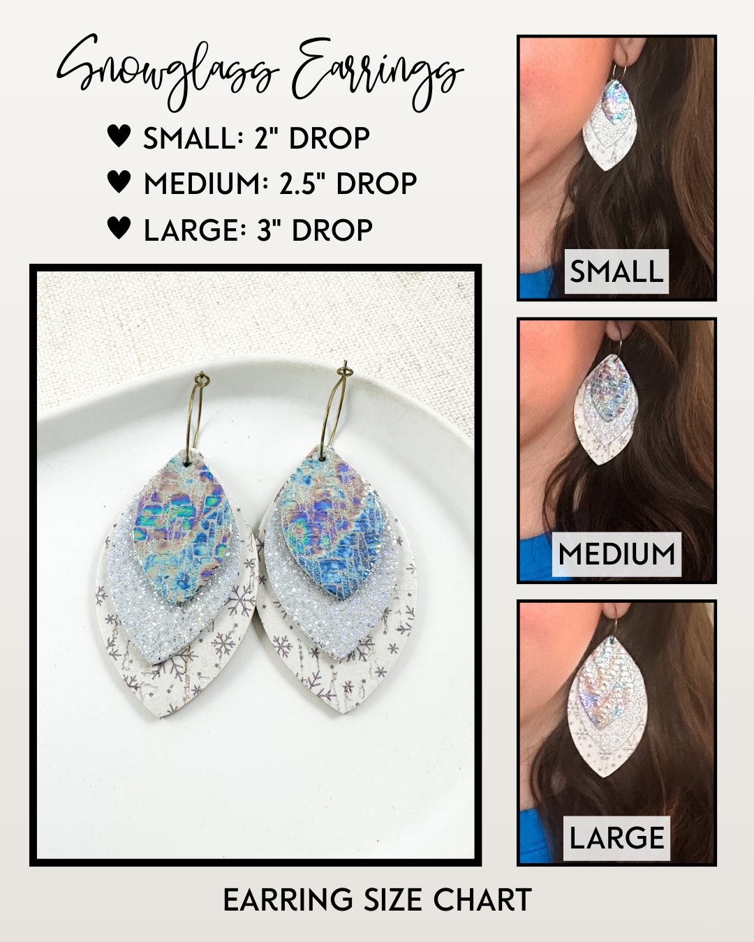 Snowglass Earrings size chart showing small, medium, and large drop lengths worn on an ear.