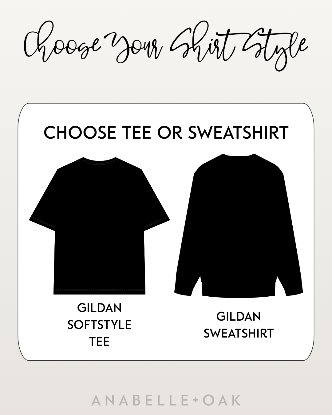Shirt style chart showing black Gildan Softstyle tee and Gildan sweatshirt options