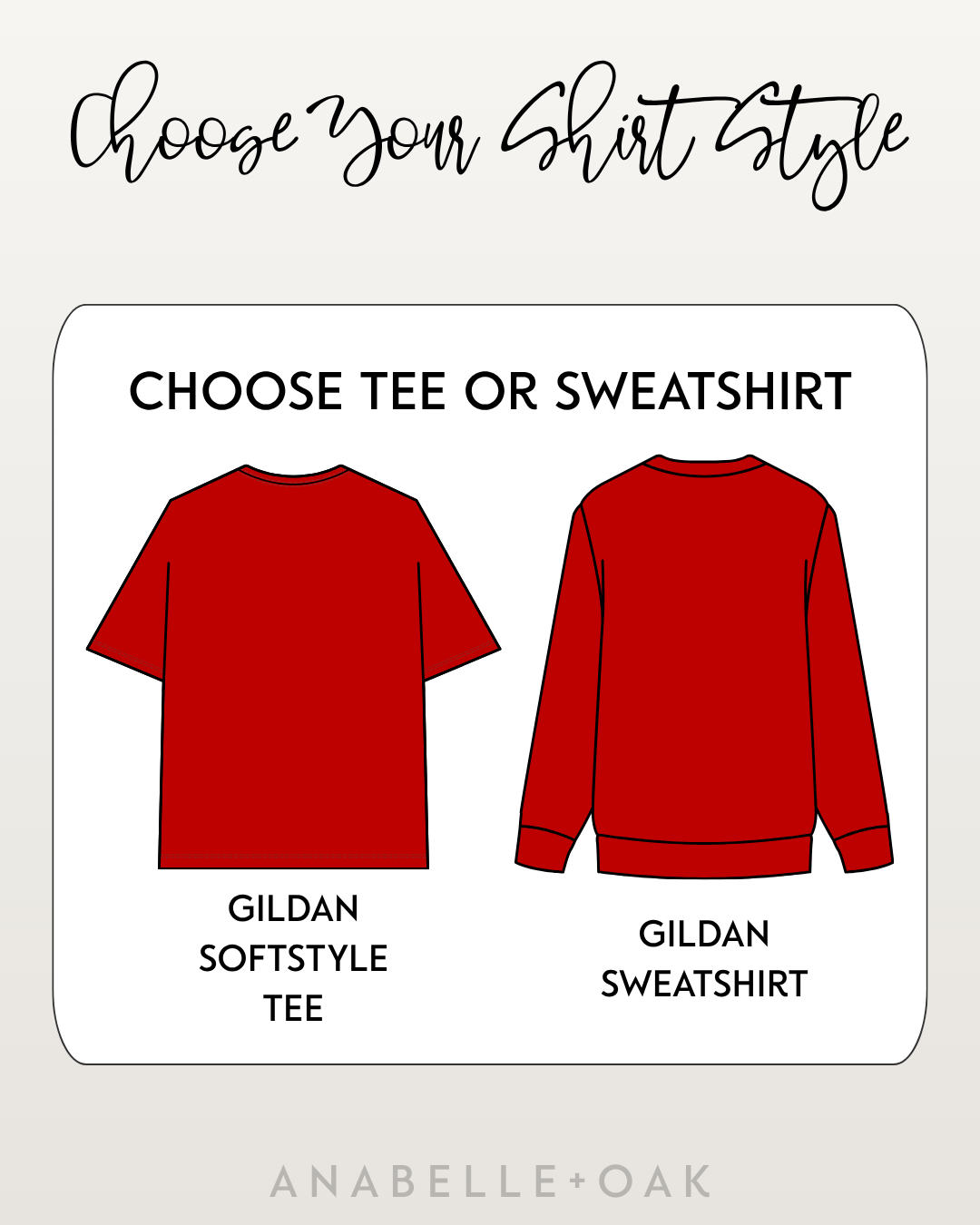 Style comparison showing the red Gildan SoftStyle tee and Gildan crewneck sweatshirt options.